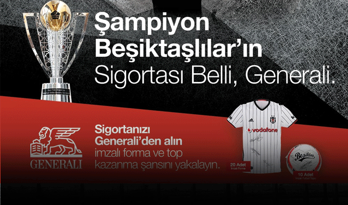 Generali Sigorta’dan Beşiktaşlılara kampanya