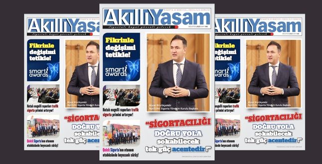 Akıllı Yaşam dergisi Ağustos 2023 sayısı çıktı!